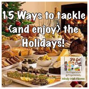 15 ways to enjoy the holidays